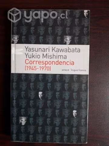 Kawabata / Mishima / Correspondencia (1945-1970)