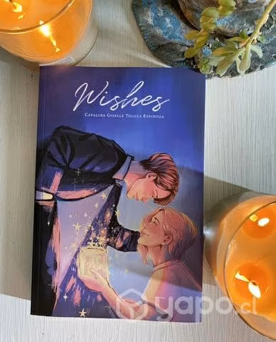 Wishes, Catalina Giselle Toloza Espinoza (Nuevo)
