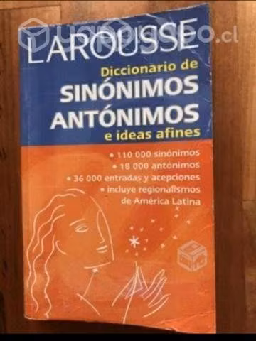 Diccionario Sinónimos y Antónimos-Larousse