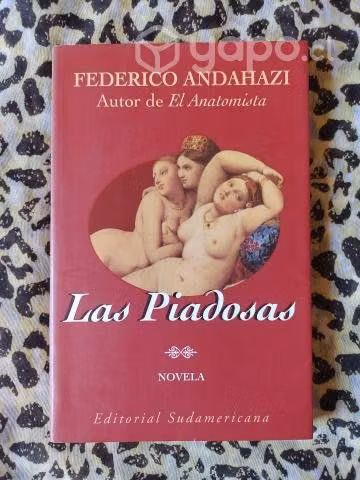 Las piadosas - Federico Andahazi