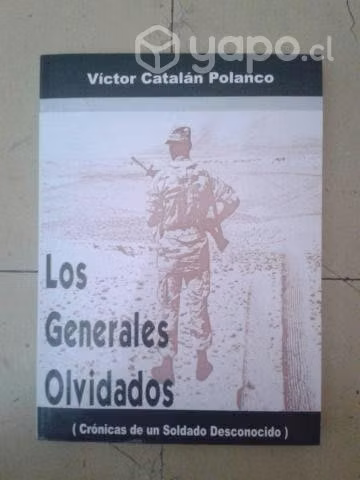 Los generales olvidados - Victor Catalan