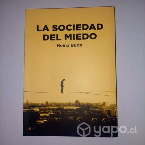 La sociedad del miedo
