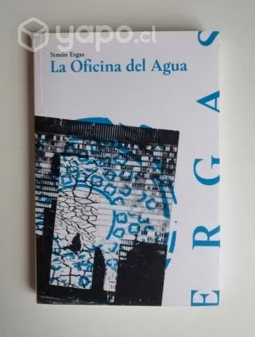 Novela chilena La Oficina del Agua, de Simón Ergas
