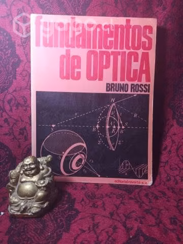 Fundamentos de Óptica por Bruno Rossi