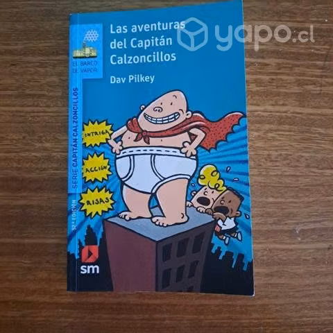 Las aventuras del Capitán Calzoncillos Libro
