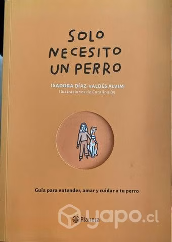 Libro "Solo necesito un perro"