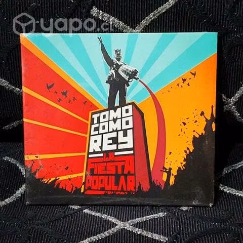 Cd tomo como rey / la fiesta popular (2016);
