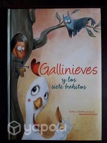 Gallinieves Y Los Siete Buhitos
