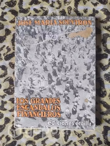 Los grandes escándalos financieros - Souviron