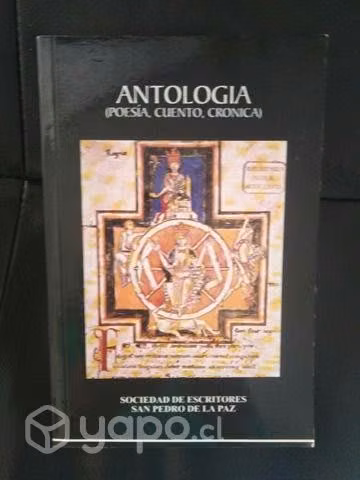 Antología (Poesía cuento, crónica)
