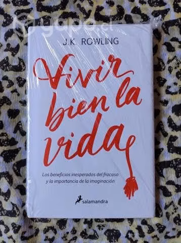 Vivir bien la vida - J. K. Rowling