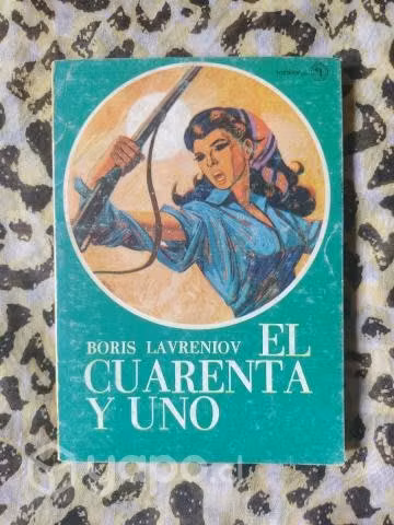 El cuarenta y uno - Boris Lavreniov