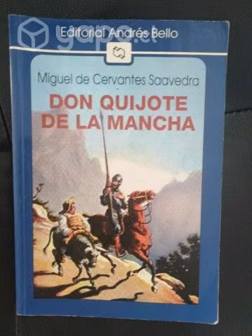 Don Quijote de la mancha Miguel de Cervantes Saave