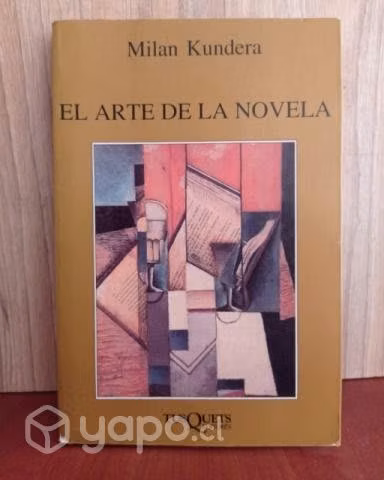 Milan Kundera: El arte de la novela