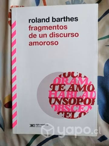 Fragmentos de un discurso amoroso