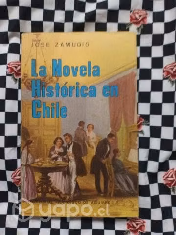 La novela histórica en Chile de José Zamudio