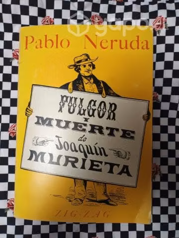 Fulgor y Muerte de Joaquín Murieta (Primera edició