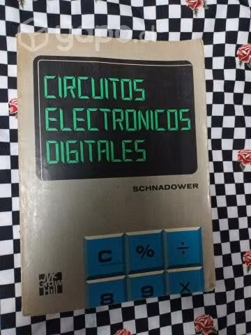 Circuitos electrónicos Digitales de Schnadower. 40