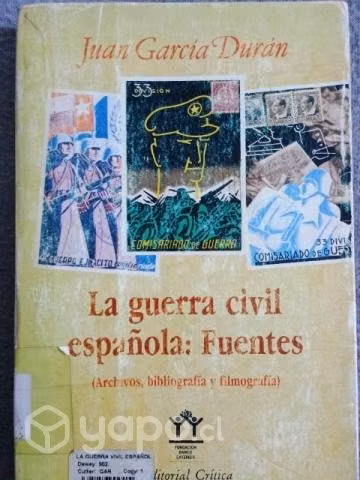 La guerra civil española.Juan García Duran