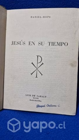 Jesús en su tiempo Daniel-Rops