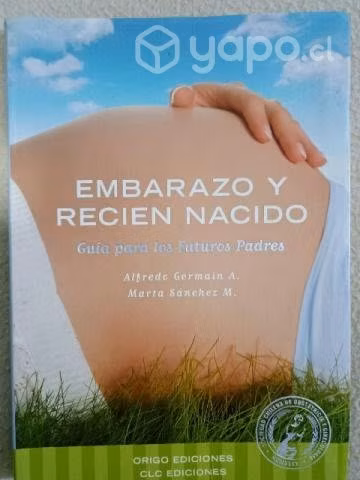 Embarazo y Recién Nacido.