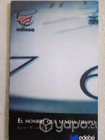 El hombre que vendía tiempo.Gloria Alegría Ramirez
