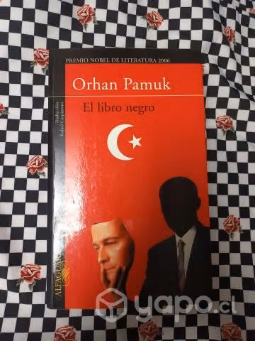 El libro negro de Orhan Pamuk. 578 páginas. Editor