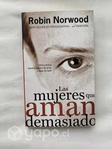 las mujeres que aman demasiado robin norwood