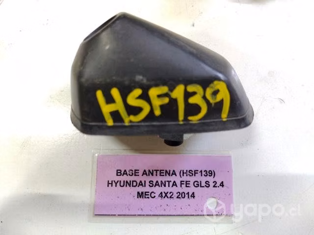 Base antena (HSF139) Hyundai Santa fe GLS 2.4 MEC - Imagen 1