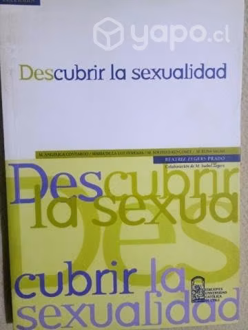 Descubrir la Sexualidad.Beatriz Zegers Prado.