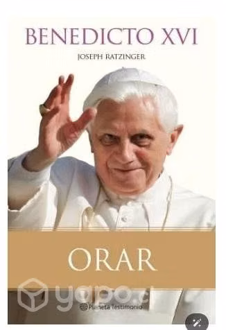 Orar benedicto xvi