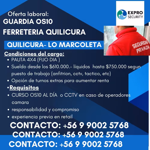 guardia de seguridad con os10 para quilicura