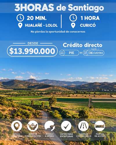 PARCELAS A 3 HORAS DE SANTIAGO Y 1 HORA DE CURICÓ Y A MINUTOS DE ATRACTIVOS