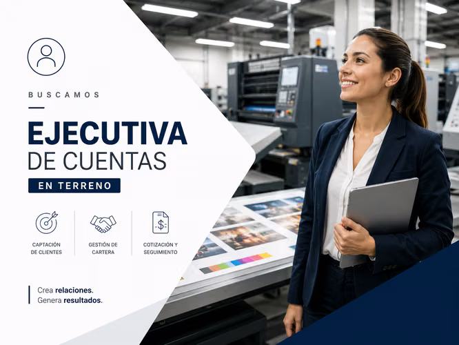 Ejecutiva de Cuentas en Terreno – Industria Gráfica