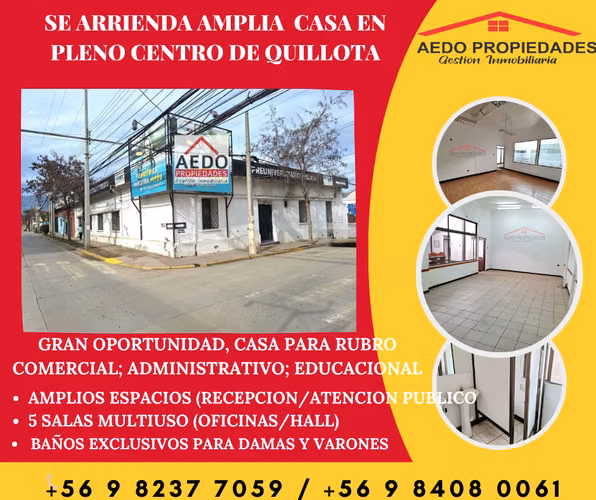 Se Arrienda Amplia Casa, rubro Comercial, en pleno centro de Quillota