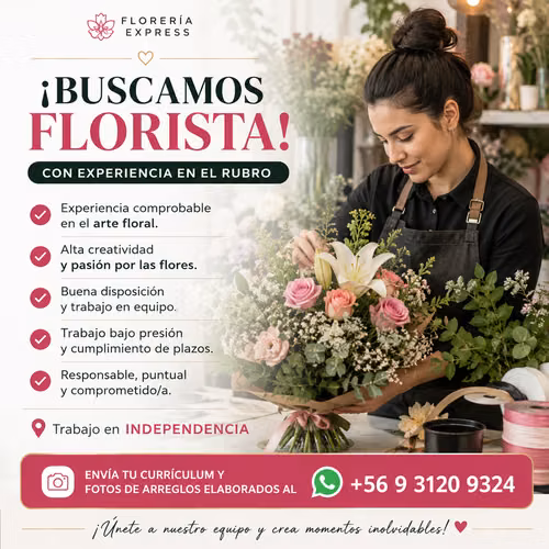  ¡BUSCAMOS FLORISTA! 