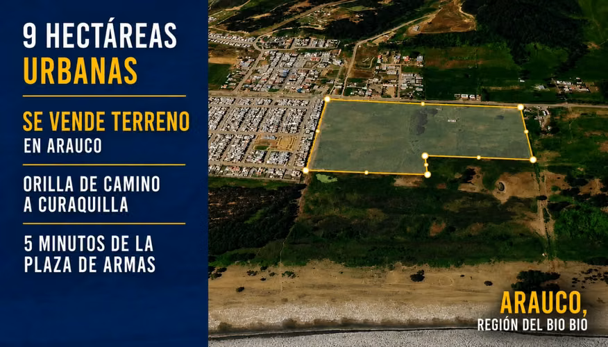 VENTA TERRENO URBANO, 9 HA ARAUCO, REGION DEL BIO BIO