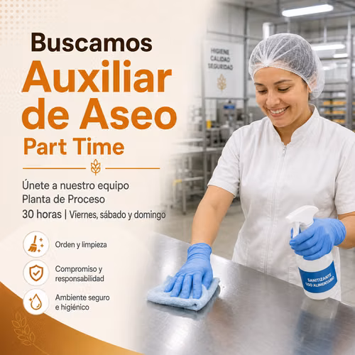 AUXILIAR DE ASEO PART TIME (30 HORAS) – PLANTA DE PROCESO