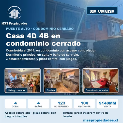 Casa 4D 4B en Condominio Cerrado 3 Estac. Puente Alto