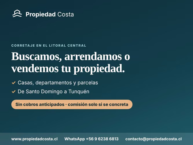 Buscamos, Arrendamos, Administramos o vendemos tu casa o parcela en el litoral central