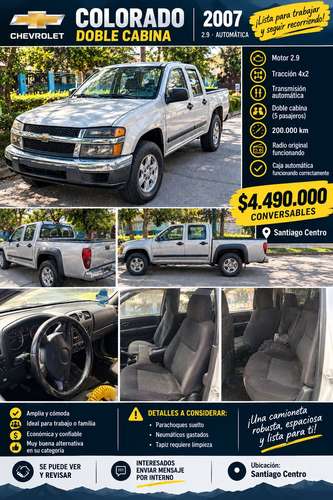  ¡OPORTUNIDAD! CHEVROLET COLORADO 2007 AUTOMÁTICA  PRECIO: $4.790.000 CONVERSABLE 
