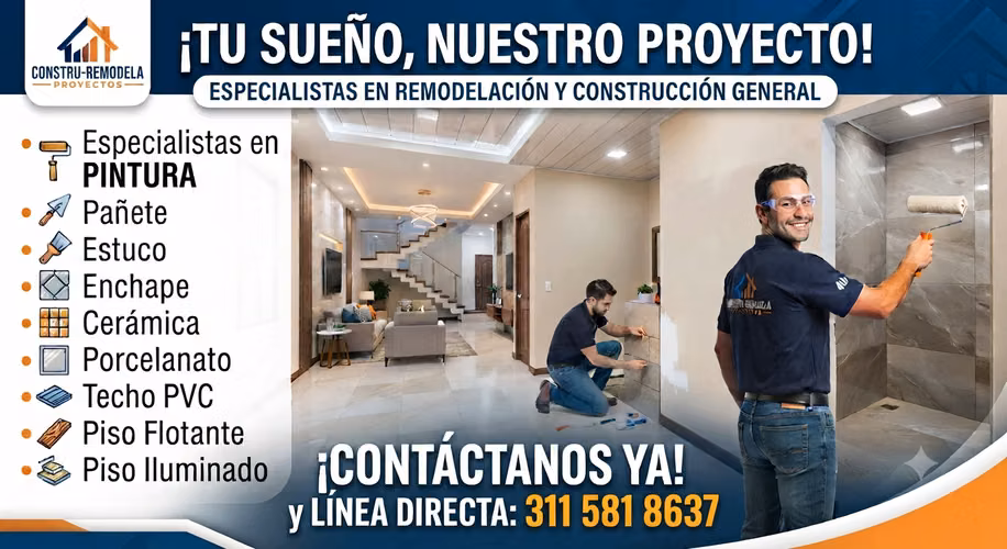 CONTRUCCION Y REMODELACION ESPECIALIZADOS EN PINTURA