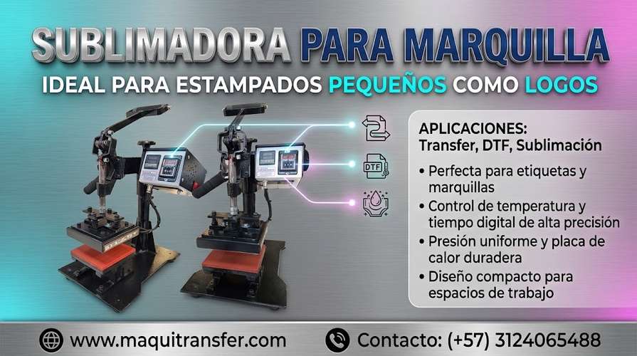 SUBLIMADORA DE MARQUILLA