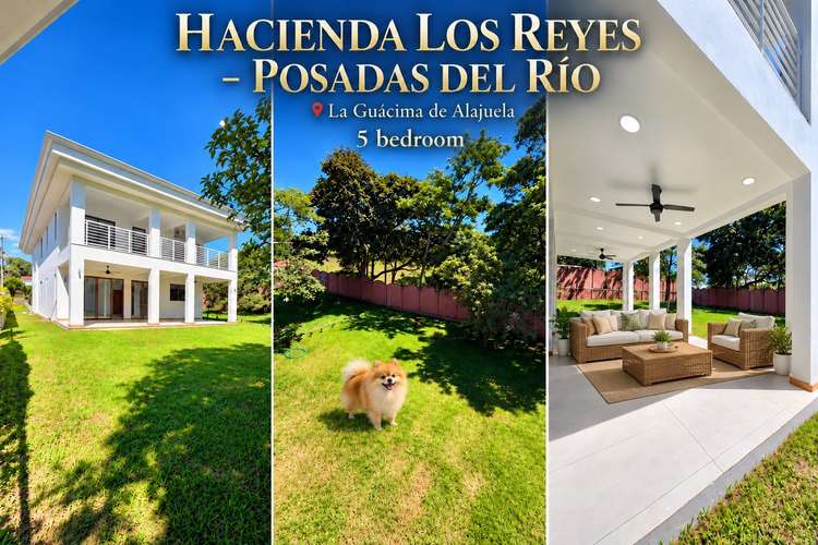 NUEVA, PRECIO REBAJADO,HACIENDA LOS REYES – POSADAS DEL RÍO  La Guácima de Alajuela