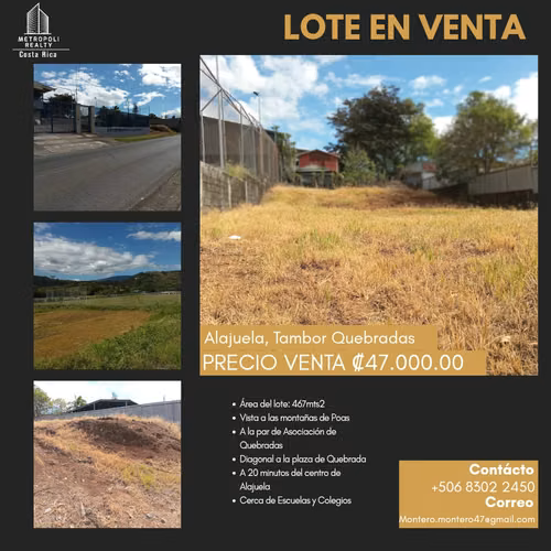 Venta de Lote 467 M2 Quebradas/ Tambor/ Alajuela