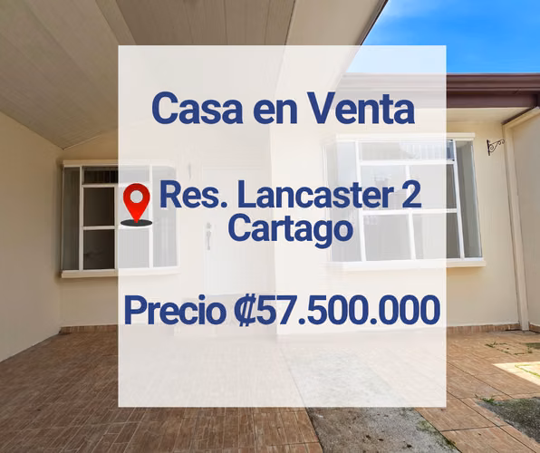 Casa de una planta en Cartago. Residencial Lancaster 2