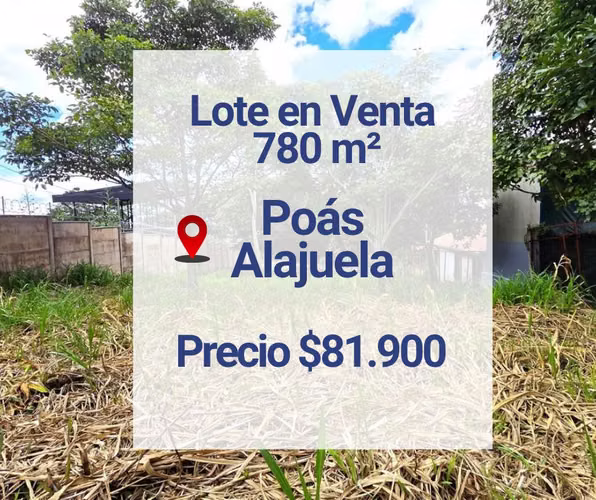 Venta de Lote en Poás Alajuela | 780 m²