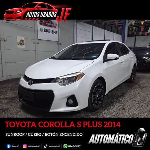 TOYOTA COROLLA S PLUS 2014 AUTOMATICO SUNROOF ASIENTOS CUERO BOTON DE ENCENDIDO PAQUETE ELECTRICO