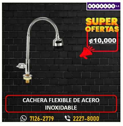 CACHERA FLEXIBLE DE ACERO INOXIDABLE 