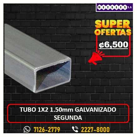 TUBO 1X2 1.50MM GALVANIZADO SEGUNDA